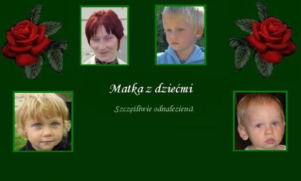 rodzina D. - szczęśliwie odnaleziona ---- --- ----- ----- ---- ----- ----- ---- http://pomoc-rodzinom.blog.onet.pl